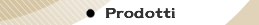 Prodotti